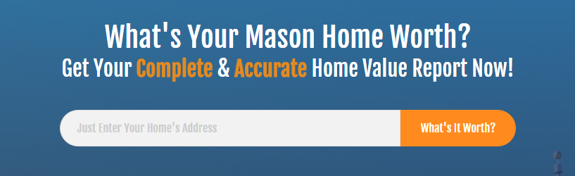 What's my Mason home worth?