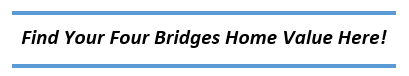 Four Bridges Home Value