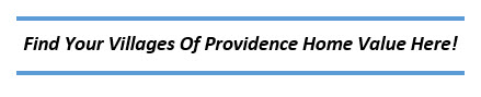 Villages of Providence Home Values