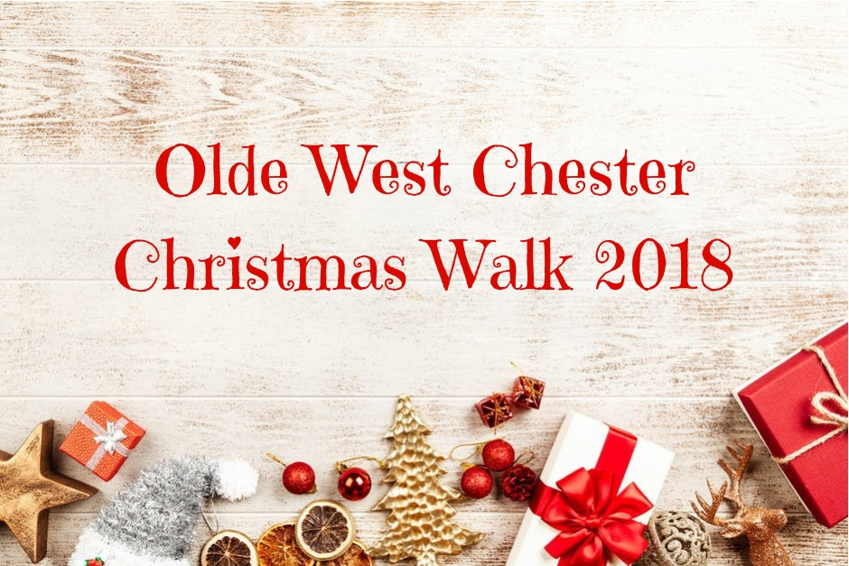 Olde West Chester Christmas Walk 2018